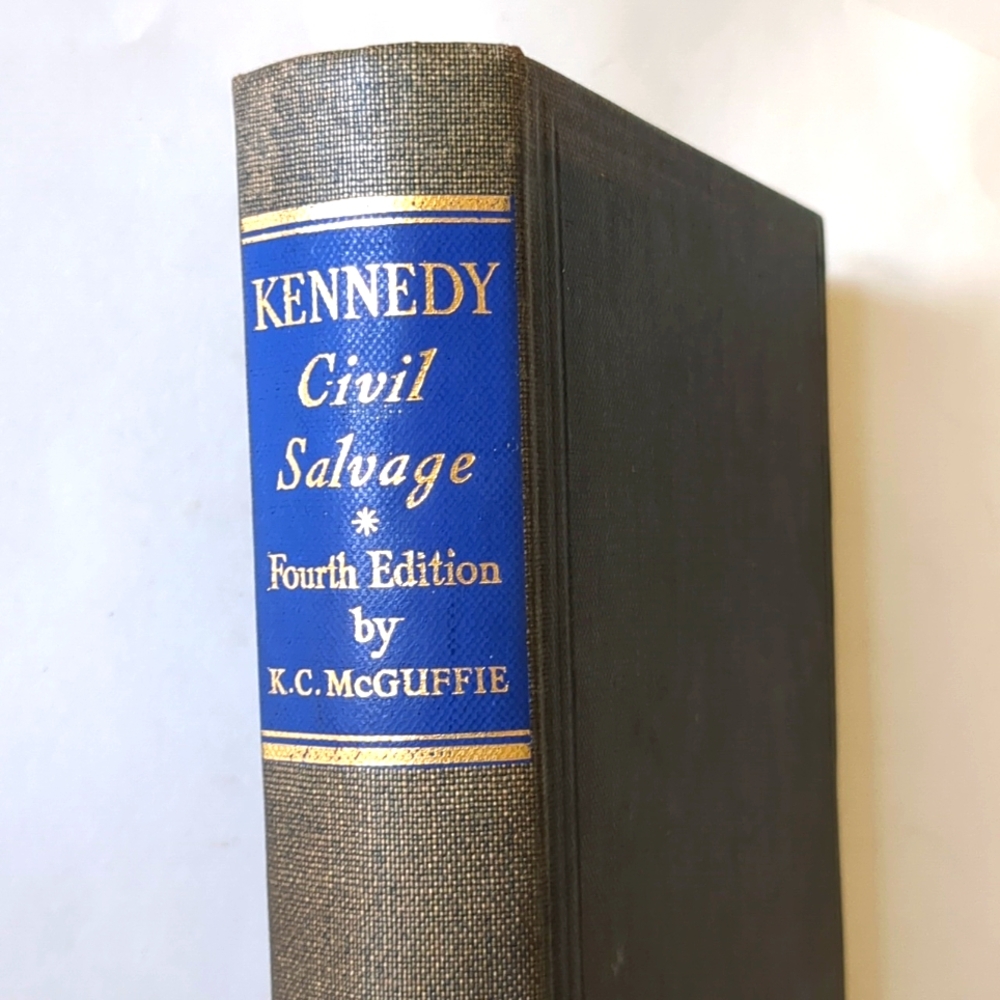Kennedy's Civil Salvage - Fourth Edition - 1958